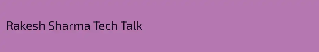 Rakesh Sharma Tech Talk